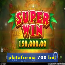 plataforma 700 bet